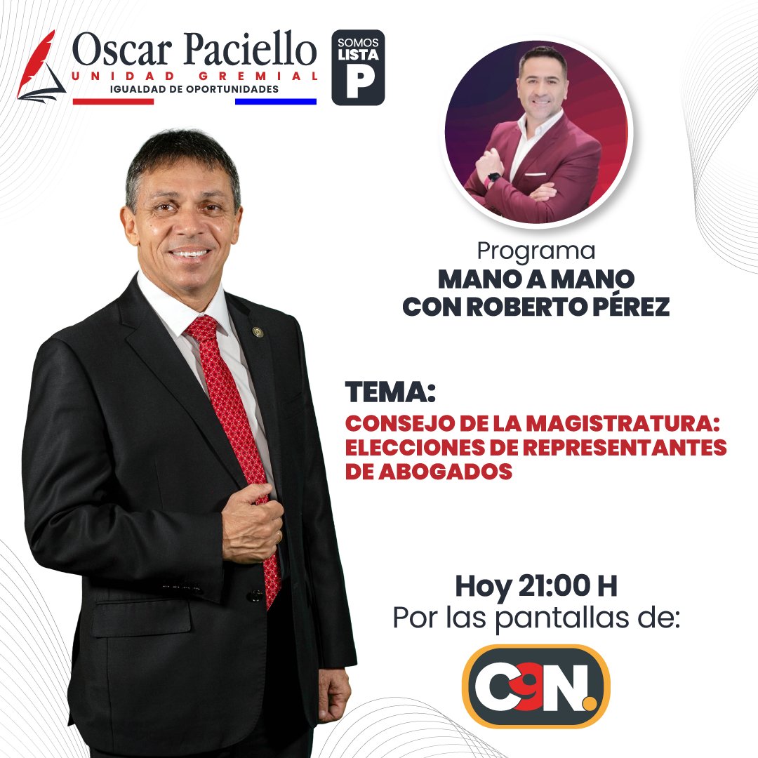 OscarPaciello's tweet image. HOY| Debate entre candidatos a miembros del Consejo de la Magistratura. 
A las 21:00 horas de hoy, estaré presente en el programa Mano a Mano con @robertoperezpy, donde abordaremos diferentes temas. Espero me acompañes, tu apoyo es importante.

#SomosListaP #PacielloAlConsejo