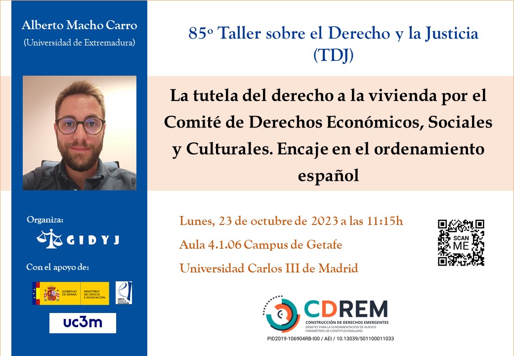 📢Lunes 23 de octubre, 11:15h, Aula 4.1.06 <a href="/FCSJ_UC3M/">Facultad de Ciencias Sociales y Juridicas</a> 

<a href="/AlberMachoCarro/">Alberto</a> participará en el #85TDJ para hablarnos sobre «La tutela del derecho a la vivienda por el Comité de Derechos Económicos, Sociales y Culturales. Encaje en el ordenamiento español»

⬇️
derechoyjusticia.net/actividades/ta…