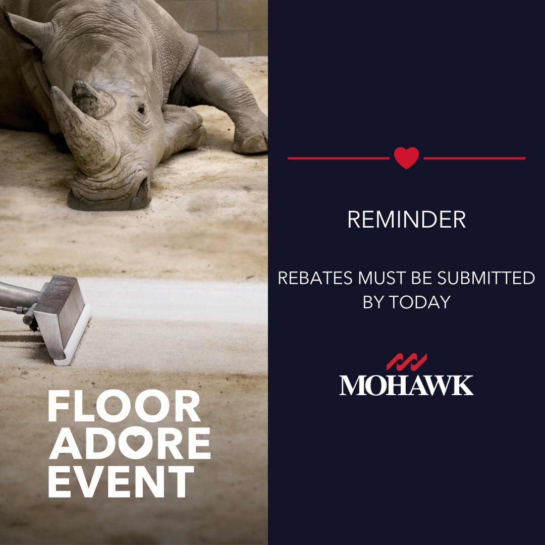 MohawkEdge's tweet photo. Rebates must be submitted by today for the #MohawkFlooring #FloorAdoreEvent.

#MohawkFlooring #FloorAdore #Rhino #Rhinory #SmartStrand #Sale #Flooring https://t.co/TRGQWhVM6T