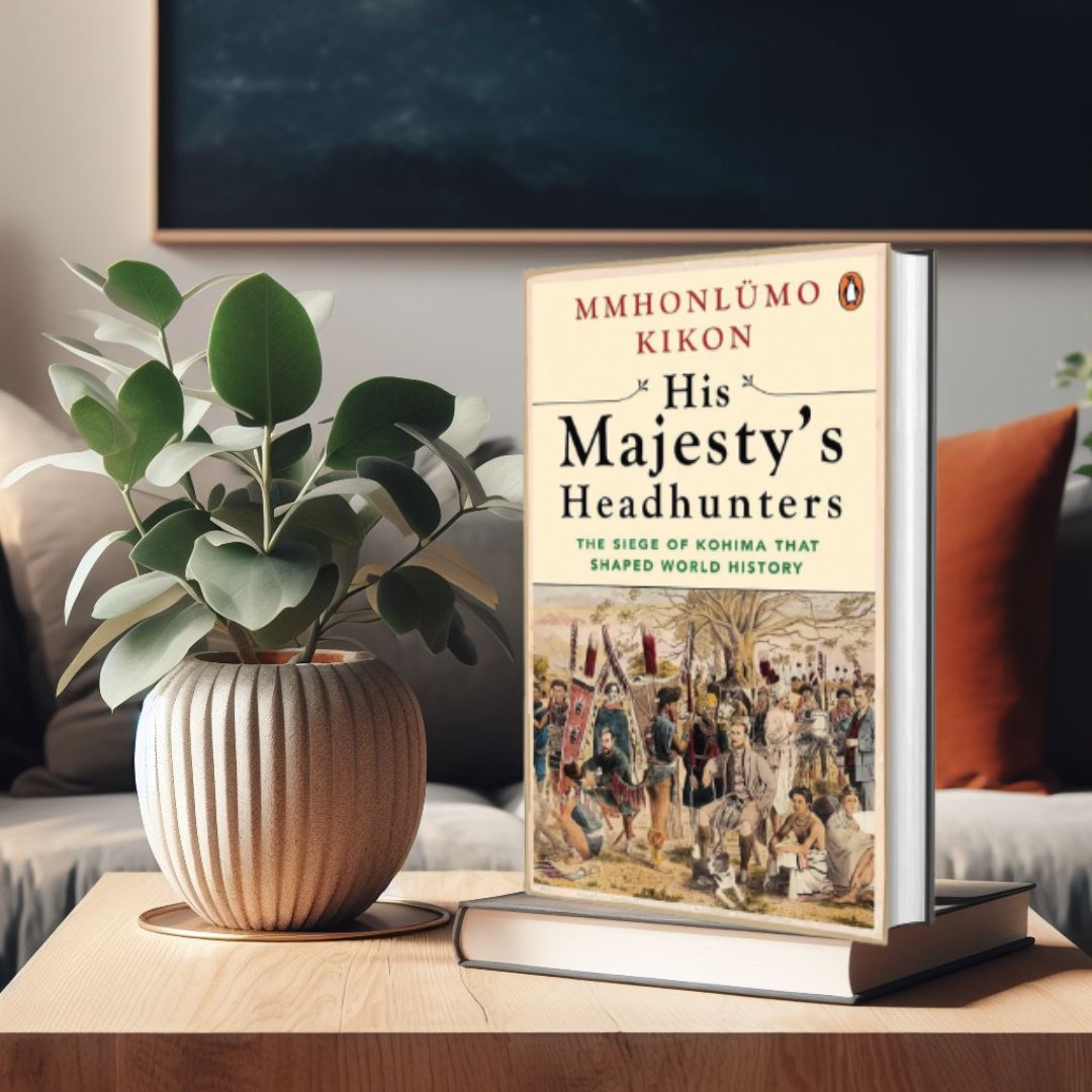 northeast_reads's tweet photo. 📚🌍 Explore the uncharted depths of history within the pages of 'His Majesty’s Headhunters: The Siege Of Kohima That Shaped World History' by Mmhonlumo Kikon. https://t.co/oHwBbpwAYZ