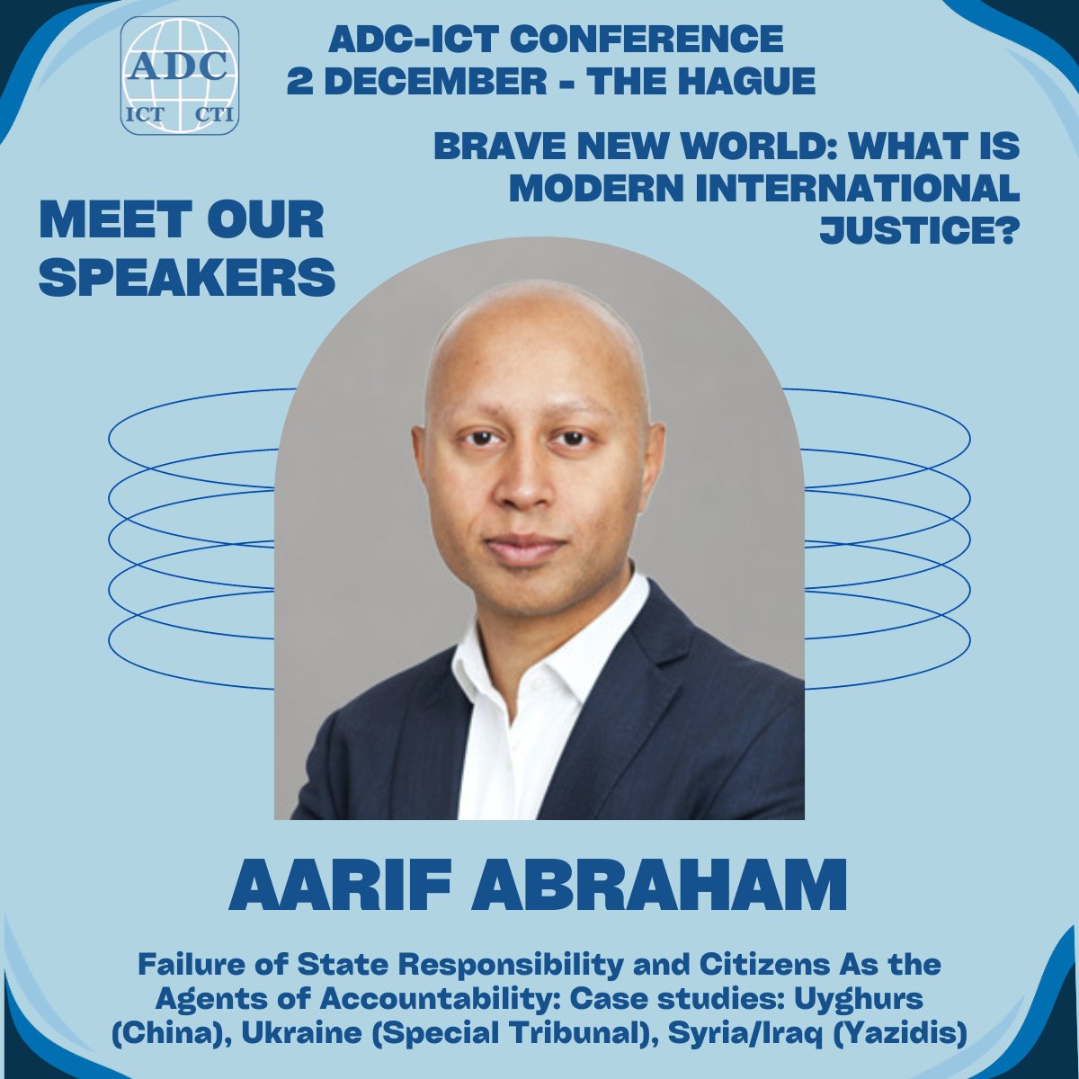 adc_ict's tweet photo. Don't miss Aarif Abraham's engaging session on 'Failure of State Responsibility and Citizens As the Agents of Accountability,' discussing citizen-driven accountability when States fall short. Join us for this thought-provoking conversation: https://t.co/wIYH5n9mnd #ADCConf23 https://t.co/zEjdxXzsw6