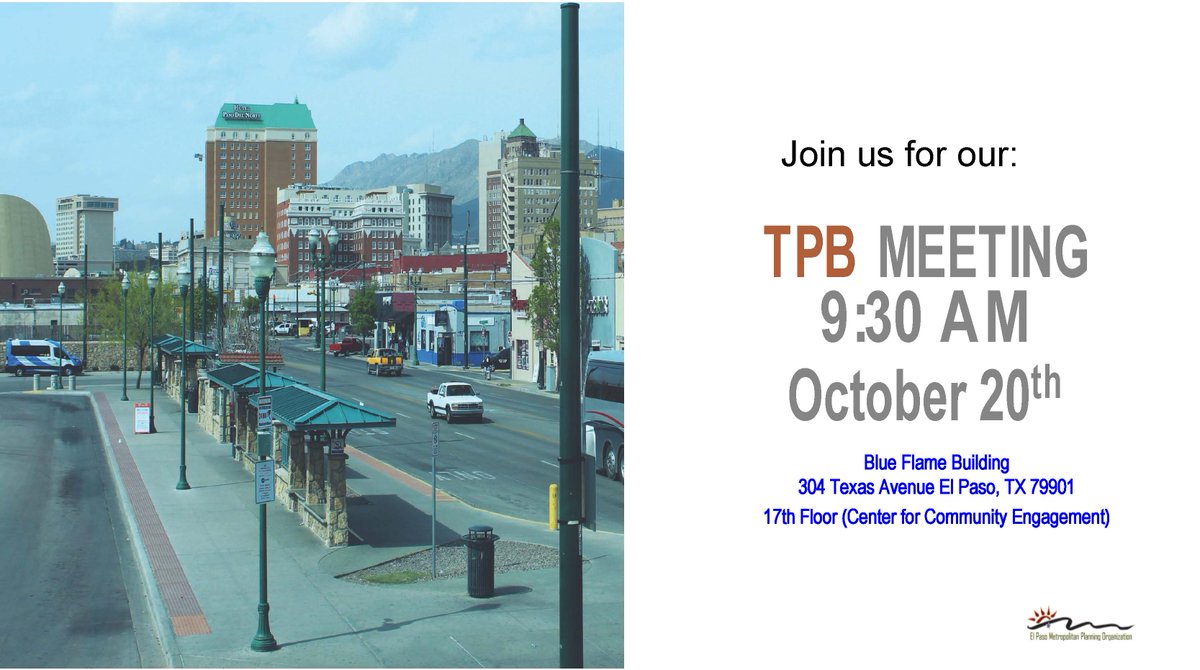 El Paso MPO (TPB) will hold a meeting on Friday October 20, 2023, at 9:30am Download the TPB Agenda: elpasompo.org/TPBMinutesandA……If you wish to participate on public Comment please call 915-212-0258 or email menriquez@elpasompo.org to sign up prior to the meeting #ElPasoMPO_TPB