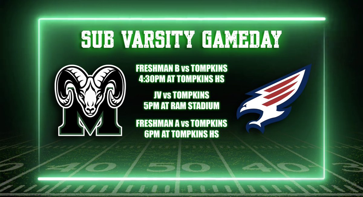 Today is our Sub Varsity gameday and your Rams will face off against Tompkins. Come out and support these young men this evening! Here is the schedule below. @MCHS_Rams @theramrowdies @MCHSAthleticDep @CoachJensen3 #RPND #TheCreekIsRising