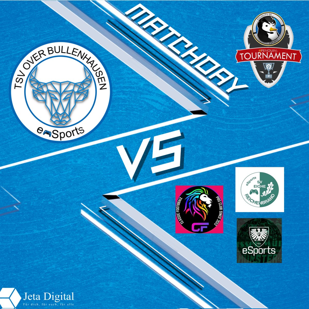 #matchday im #penguincup 
21:00 SV Eiche Reichenbrand ESports 
21:20+21:40 SC Preußen Münster
22:00+22:20 Classic Football Pro Club 
#Partner
#JetaDigital 
#NVIT 
#simongaute_finanzmentor
#LexSurehand

#esport #esports #deutschland #germany #over #bluebulls #logo #niedersachsen