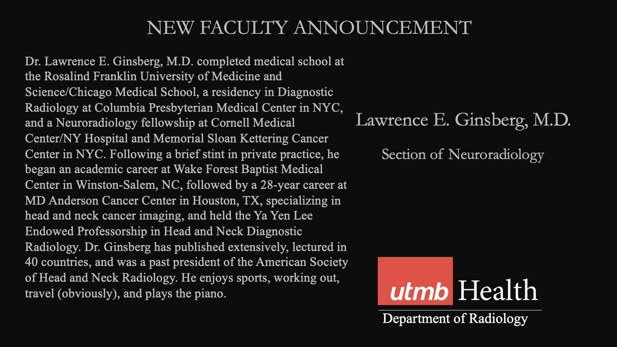 Read more about Lawrence E. Ginsberg, M.D. @StillGinz, our new neuroradiology faculty.