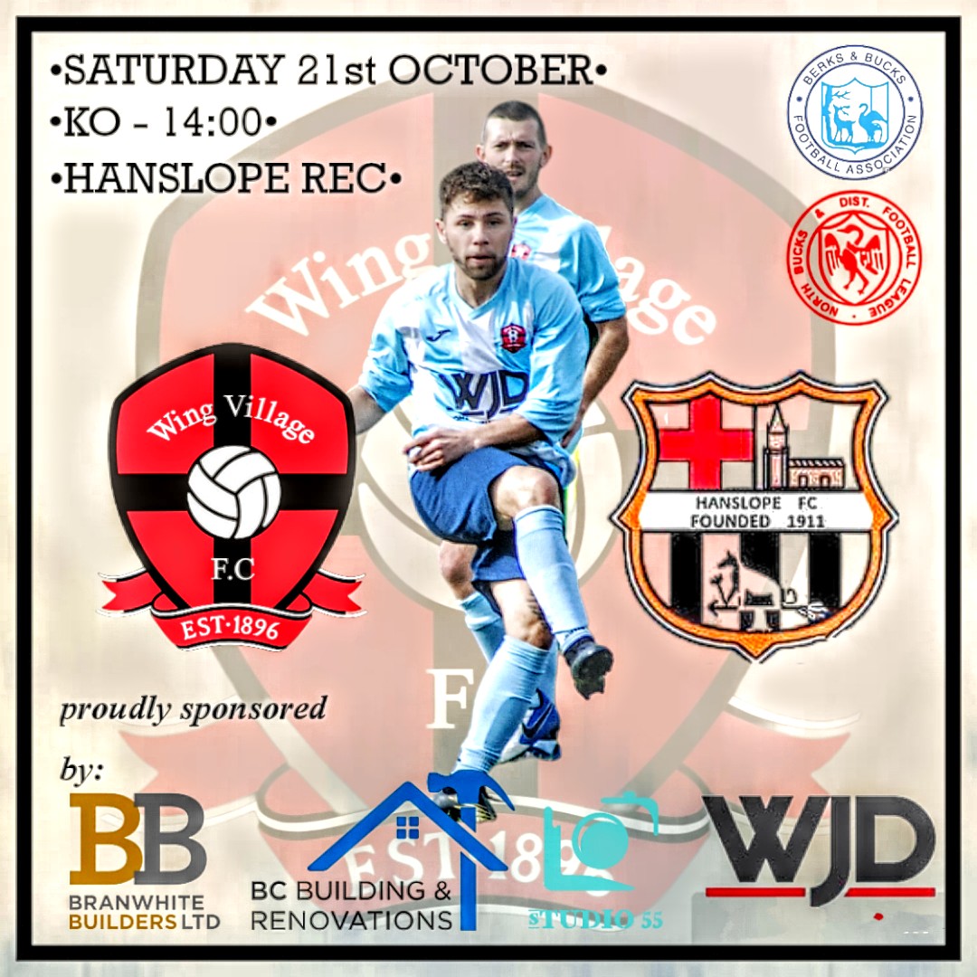 This Saturday we have the return leg vs <a href="/hanslopefc/">Hanslope FC</a> in the North Bucks Premier.

Hanslope got the result last week and the boys are keen to return the favour so please come and show your support!

#upthewing