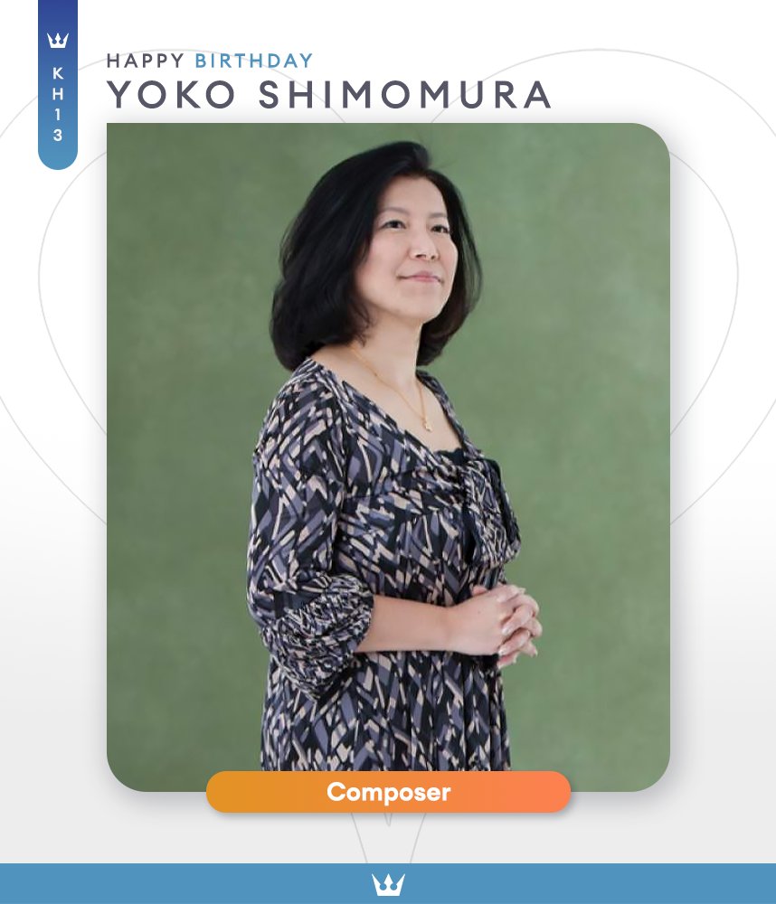 KH13com's tweet photo. #BDayKH

Happy 56th Birthday to Yoko Shimomura (@midiplex)!  She is the composer for most of the music littered across the entire Kingdom Hearts series!

https://t.co/TeKKCZ9ESQ
https://t.co/o18w7EFihz https://t.co/7isVHIj7qc