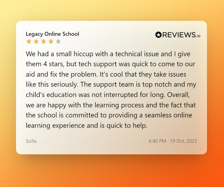 '⭐⭐⭐⭐ - Tech issue hiccup, but quick, top-notch support at Legacy! Seamless online learning and uninterrupted education. Your child's success is our priority. Grateful for your feedback. 📚💪 #LegacyOnlineSchool #ExceptionalEducation'