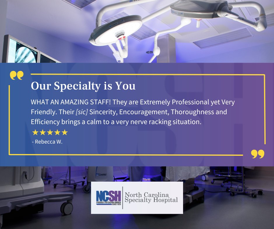 It's patient experiences like these that remind us why we do what we do! #5stars #NCSH #specialtyhospital