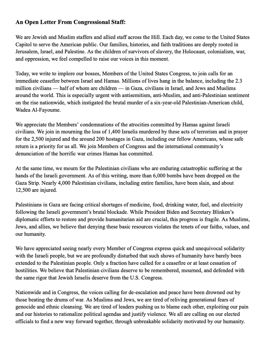 aseitzwald's tweet photo. NEW: More than 400 (anonymous) congressional staffers signed an open letter calling for a ceasefire in Gaza and saying they are "profoundly disturbed" that their bosses' "shows of humanity" for Israelis have barely been extended to the Palestinian people." https://t.co/CGSDZeAbGz