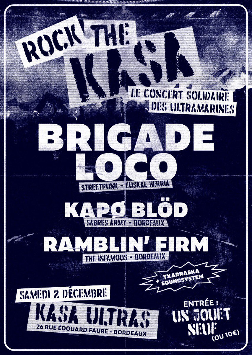 KapoBlod's tweet photo. Le 2 décembre c'est à la Kasa Ultras que ça s'passe avec Brigade Loco et the infamous Ramblin' Firm des familles 💥

Concert solidaire pour le noël des gosses, 10€ où UN JOUET NEUF ! https://t.co/QsHeZPnthP