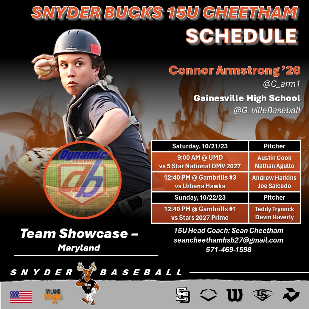 SNYDER BUCKS 15U CHEETHAM SCHEDULE
Check out our schedule for Team Cheetham for this weekend's <a href="/DynamicBaseball/">Dynamic Baseball</a> Team Showcase - Maryland. Games start Saturday morning at 9 AM.
'26 Austin Cook <a href="/AustinC12134/">Austin Cook</a> <a href="/Highland_BSBL/">Highland⚾Baseball</a>  gets the start for Game 1.
Good Luck BUCKS
🦌⚾️🦌
