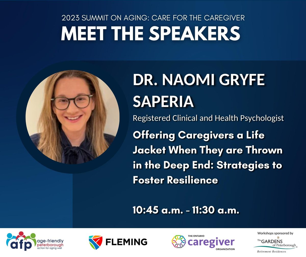 Dr. Gryfe Saperia will be speaking about strength-based approaches to caregiver health and empowerment at this year's summit.

Register for the AFP Summit on Aging today at bit.ly/summitonaging 

Thursday, October 26 10:45-11:30am at Fleming College, Peterborough