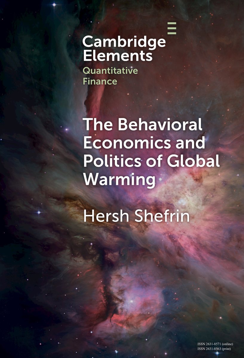 New Cambridge Element The Behavioral Economics and Politics of Global Warming by <a href="/HershShefrin/">Hersh Shefrin</a>, out now! Read Open Access at 
cup.org/3tMYIQk
#cambridgeelements #openaccess #economics