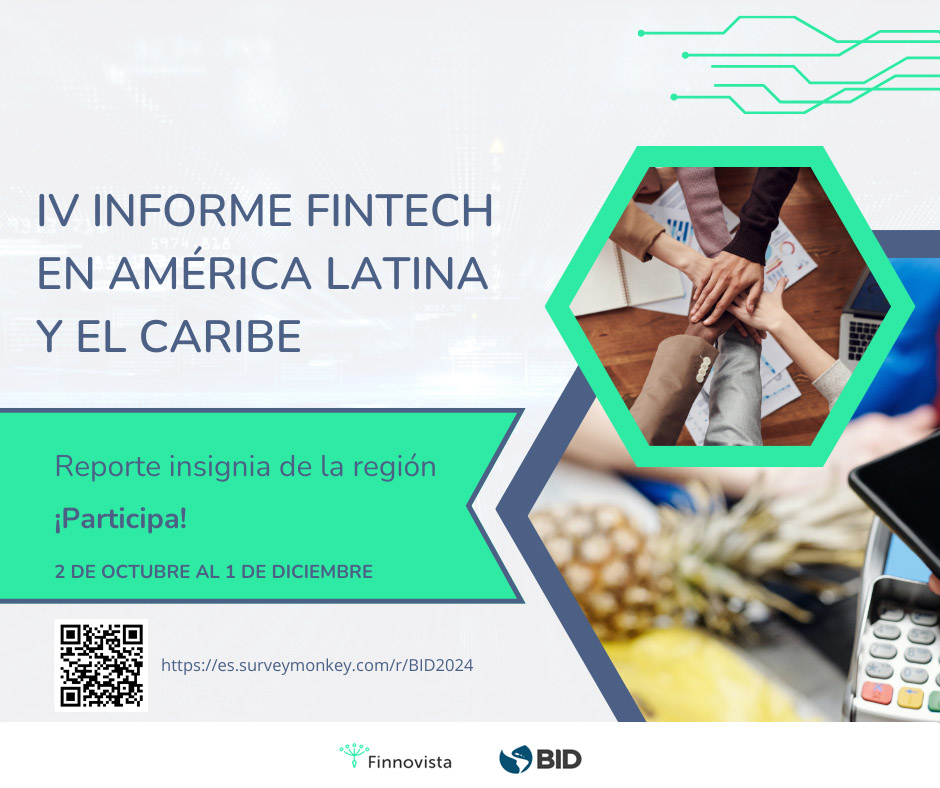 Únete a la construcción del futuro del Fintech en América Latina y el Caribe. ¡Participa en el informe insignia de <a href="/Finnovista/">Finnovista</a>  y <a href="/el_BID/">Banco Interamericano de Desarrollo</a> ! #InformeBID_Finnovista #FintechLATAM es.surveymonkey.com/r/BID2024