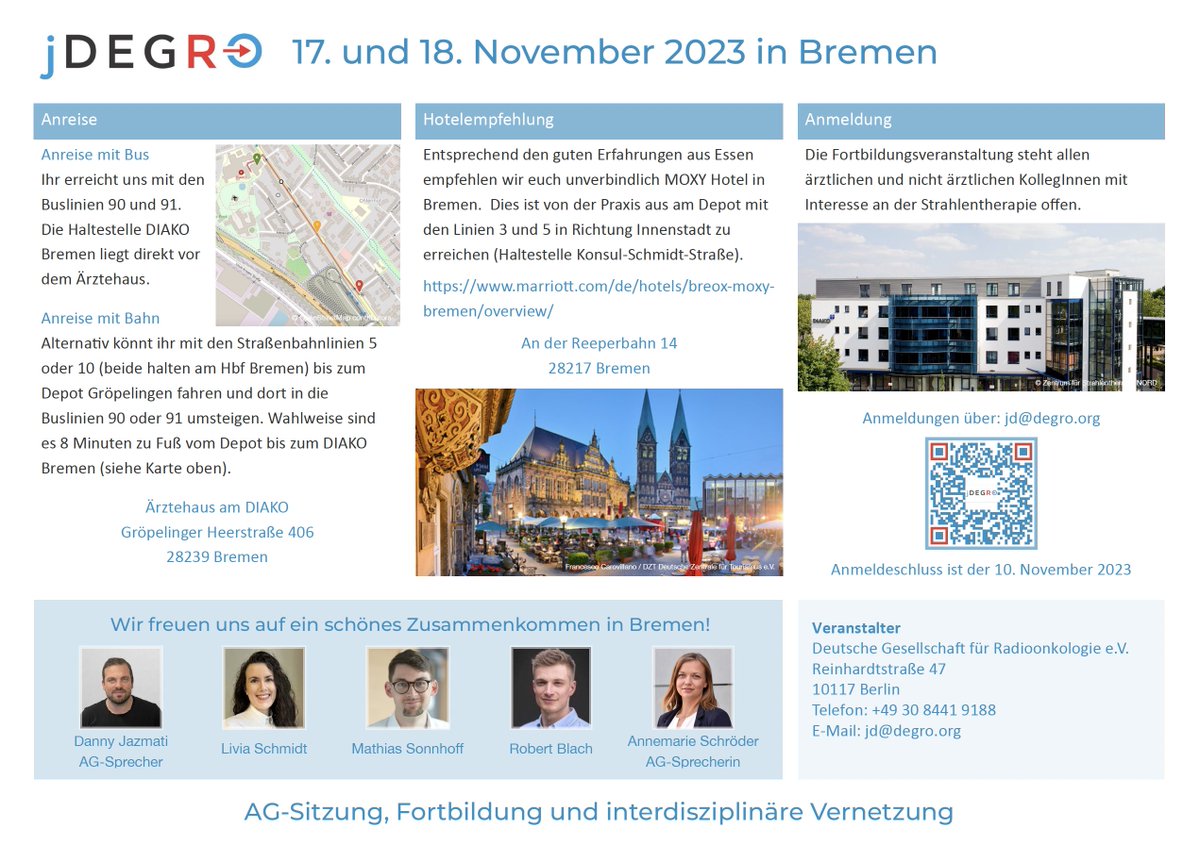 Am 17. und 18.11. ist es wieder soweit: Der diesjährige jDEGRO-Retreat findet 2023 in Bremen statt. Crashkurs Facharztwissen, Konturierungskurs, Workshop Forschung sowie Vortrag zur Niederlassung - für alle ist was dabei! Anmeldung bis 10.11. unter jd@degro.org