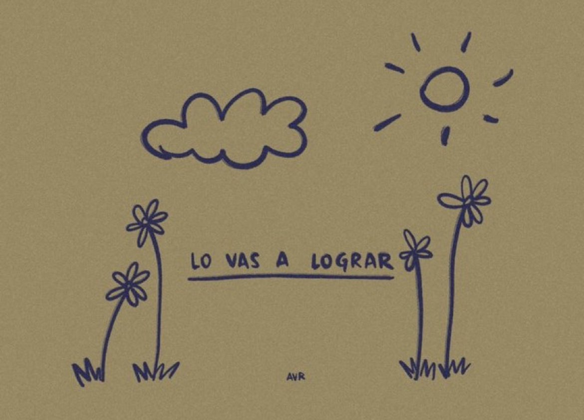 lo vas a lograr.