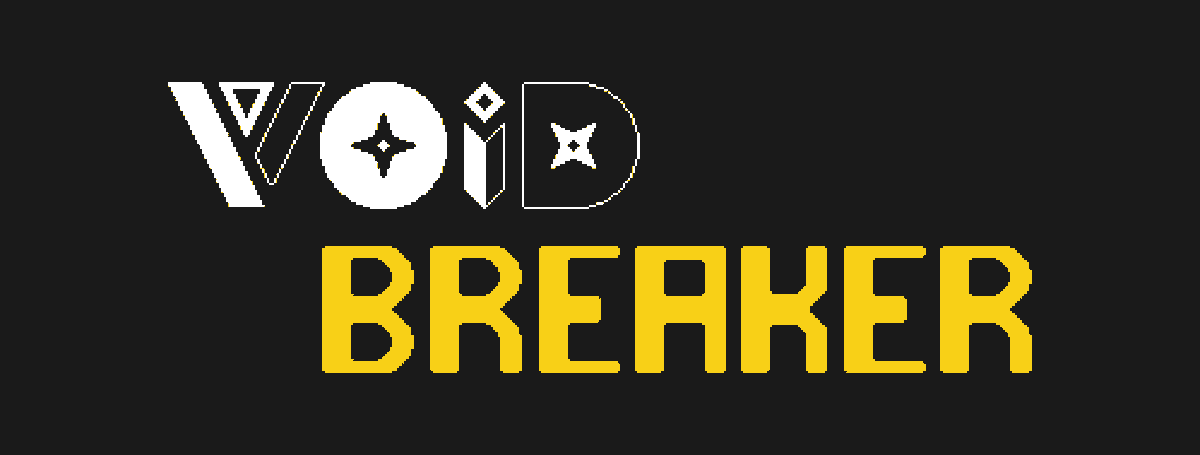 LeeX8970's tweet photo. Here's the unofficial title of Void Breaker. #indiedev #indiegame https://t.co/FJJZ7VJTIU