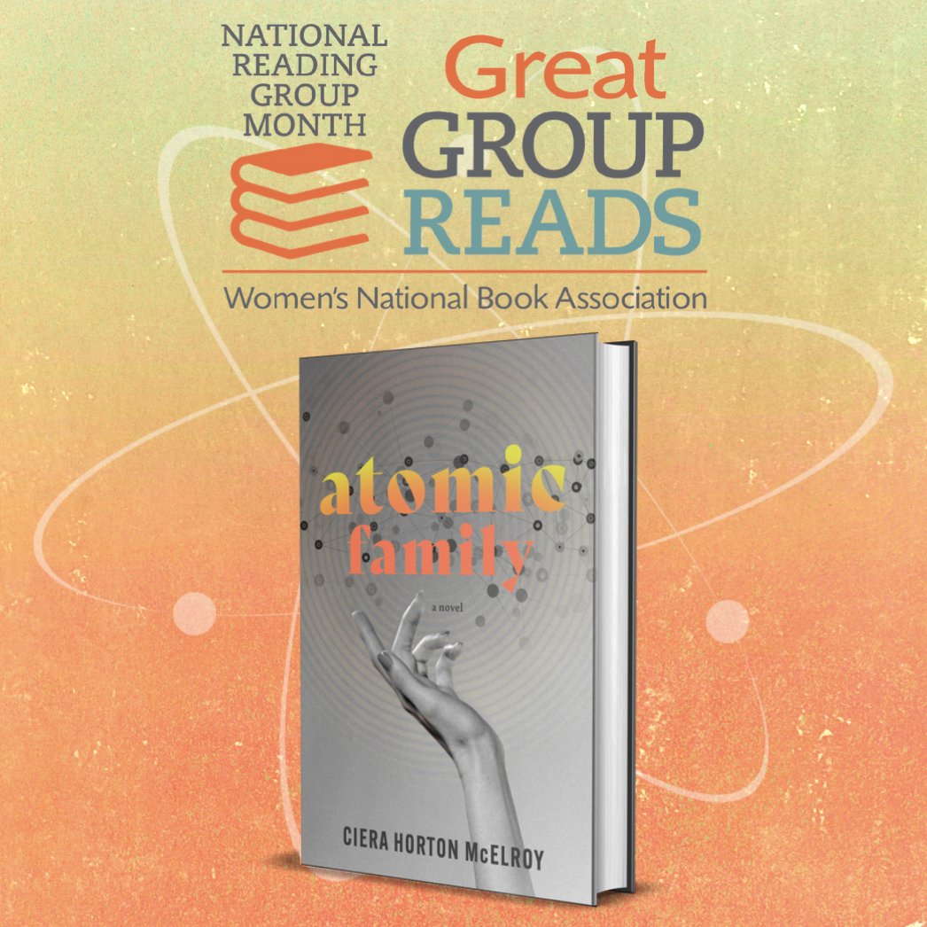 Congratulations to @cierahorton! Her novel ATOMIC FAMILY is a 2023 Great Group Reads pick by @WNBA_National Book Association. Go to the book's page on our website to download the book club kit, with questions for discussion, an interview with Ciera, retro drink recipes, & more!