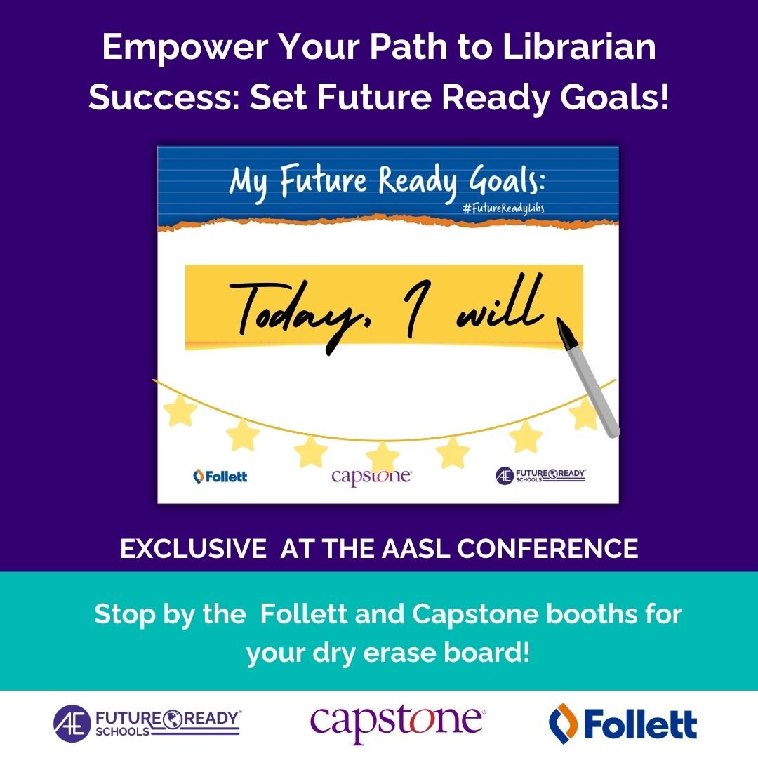 FollettSoftware's tweet image. Make sure to stop by the Follett and @CapstonePub booths for your free #FutureReadyLibs whiteboard, exclusively at #AASL23! Don’t forget to post a photo with you and your goals! @FutureReady
