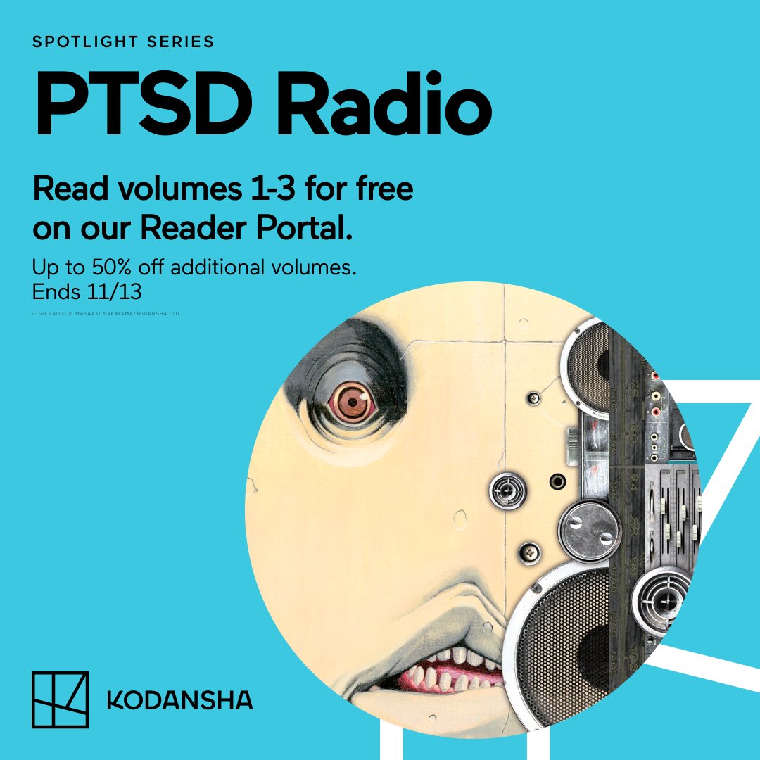 For a limited time, Kodansha Reader Portal members can read vols. 1-3 of PTSD Radio FREE! By signing up for a free account & enjoy your manga! For details, visit our Kodansha Reader benefits page: ow.ly/pVvu50PYOTx