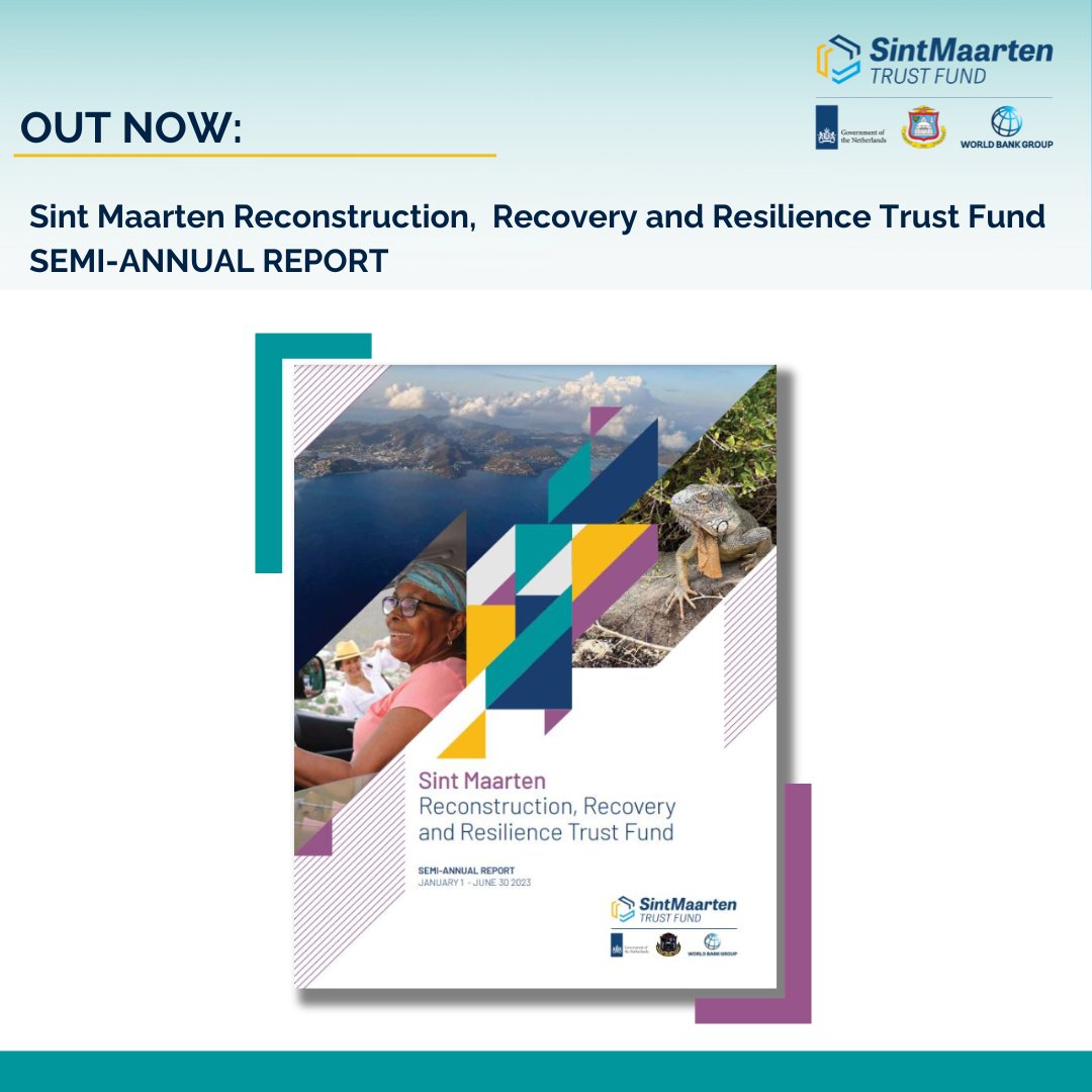 WBCaribbean's tweet image. Check out the #SXM Trust Fund Semi-Annual Report to learn  how the @WorldBank and its partners in Sint Maarten are #buildingbackbetter to create a more sustainable future. Read more: wrld.bg/TSpE50PYORG
