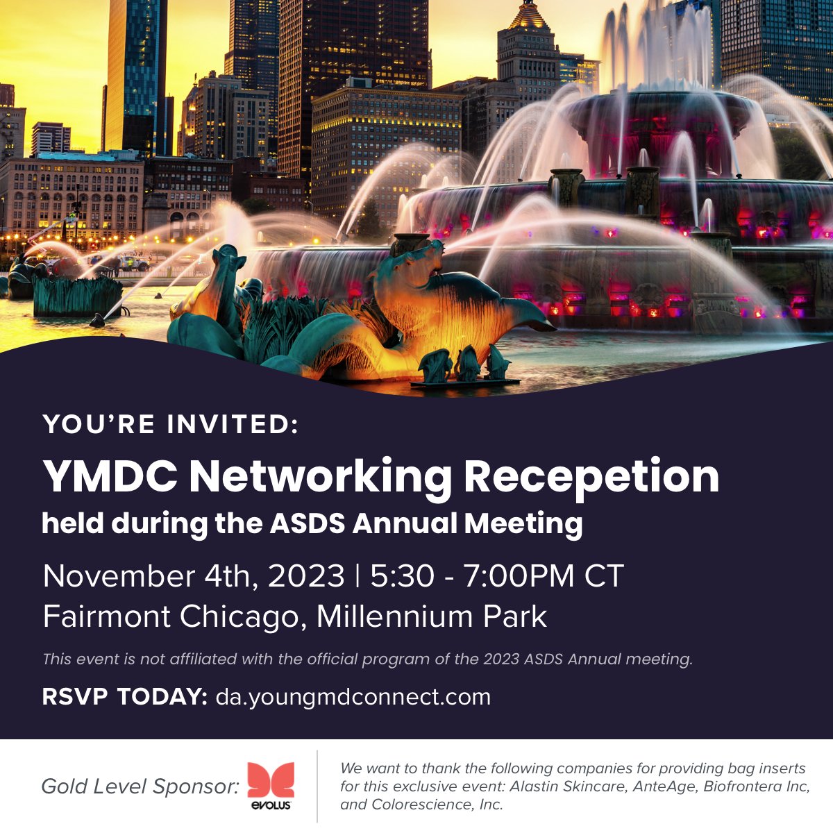 Medical students, residents, fellows and early career #dermatologists or #plasticsurgeons: Are you attending #ASDS2023? 📣 You're invited to the official #YoungMDConnect networking reception at the Fairmount Chicago. Register in advance here: bit.ly/491GQ4v