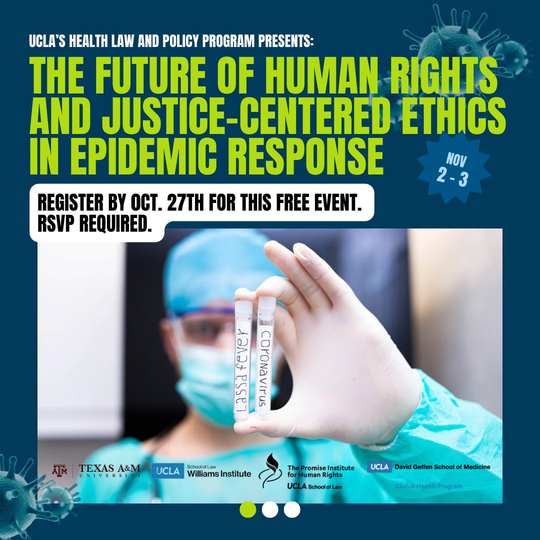Join <a href="/ucla/">UCLA</a> Law's Health Law &amp; Policy Program (<a href="/UCLAHLPP/">UCLA HLPP</a>) on Nov. 2-3 for a timely &amp; critical discussion of public health ethics &amp; epidemic response. Open to the public, but space is limited. Livestream link will be available. Register by Oct. 27 ⬇️ 
law.ucla.edu/academics/cent…