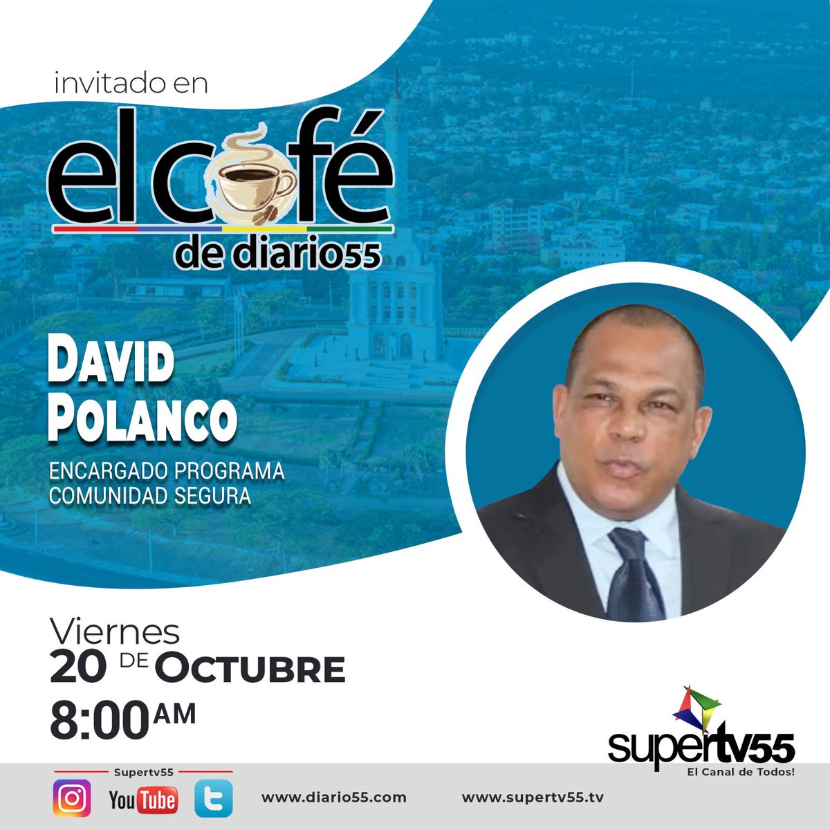 ---SANTIAGO-- Este viernes 20 comparece al panel de El Café de <a href="/SuperTV_55/">SuperTV55_Oficial</a> <a href="/Davidpolancocs/">David Polanco</a> , Director de <a href="/comunidadsegurd/">Comunidad Segura</a> y experimentado dirigente social de República Dominicana--