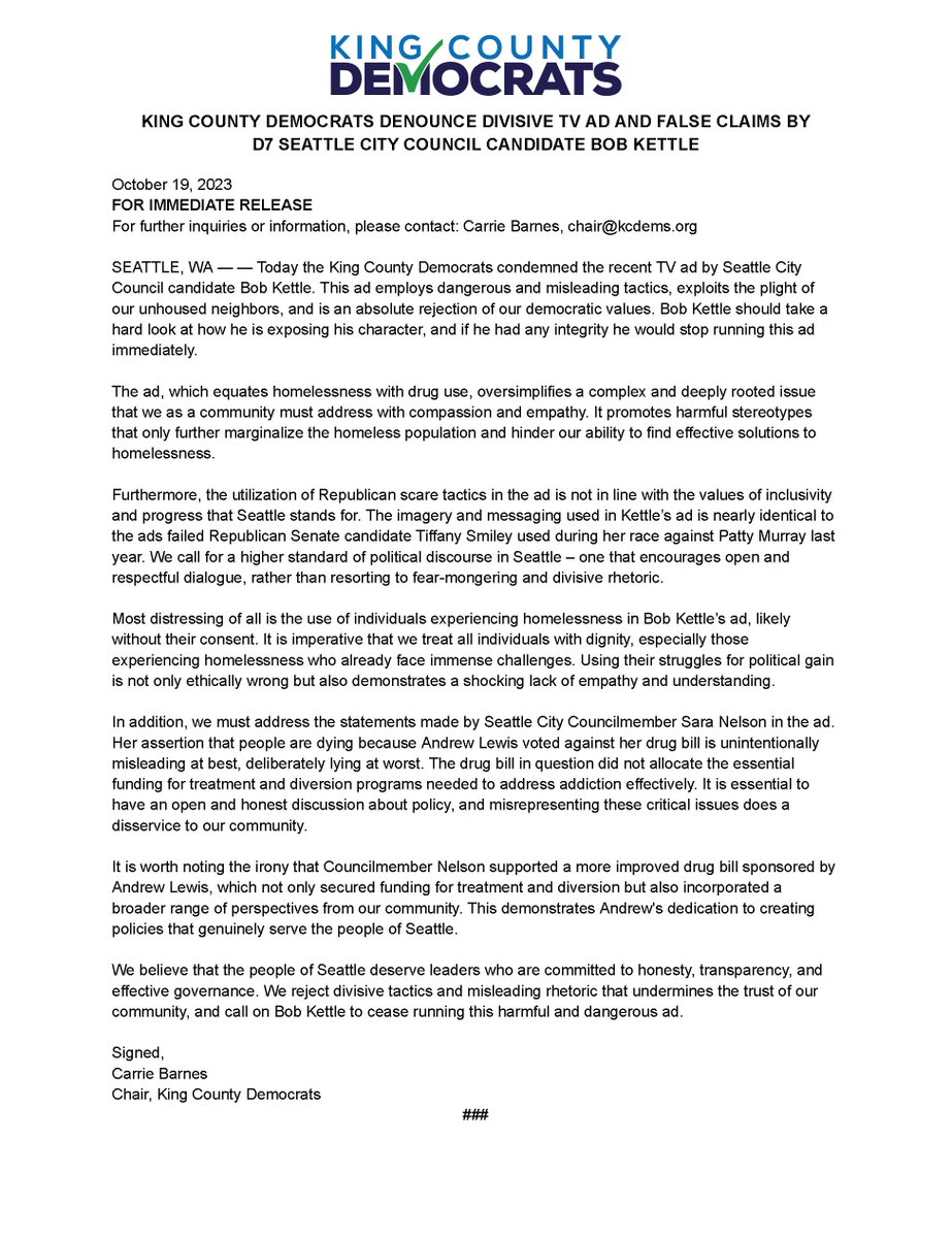 FOR IMMEDIATE RELEASE: 

KING COUNTY DEMOCRATS DENOUNCE DIVISIVE TV AD AND FALSE CLAIMS BY D7 SEATTLE CITY COUNCIL CANDIDATE BOB KETTLE