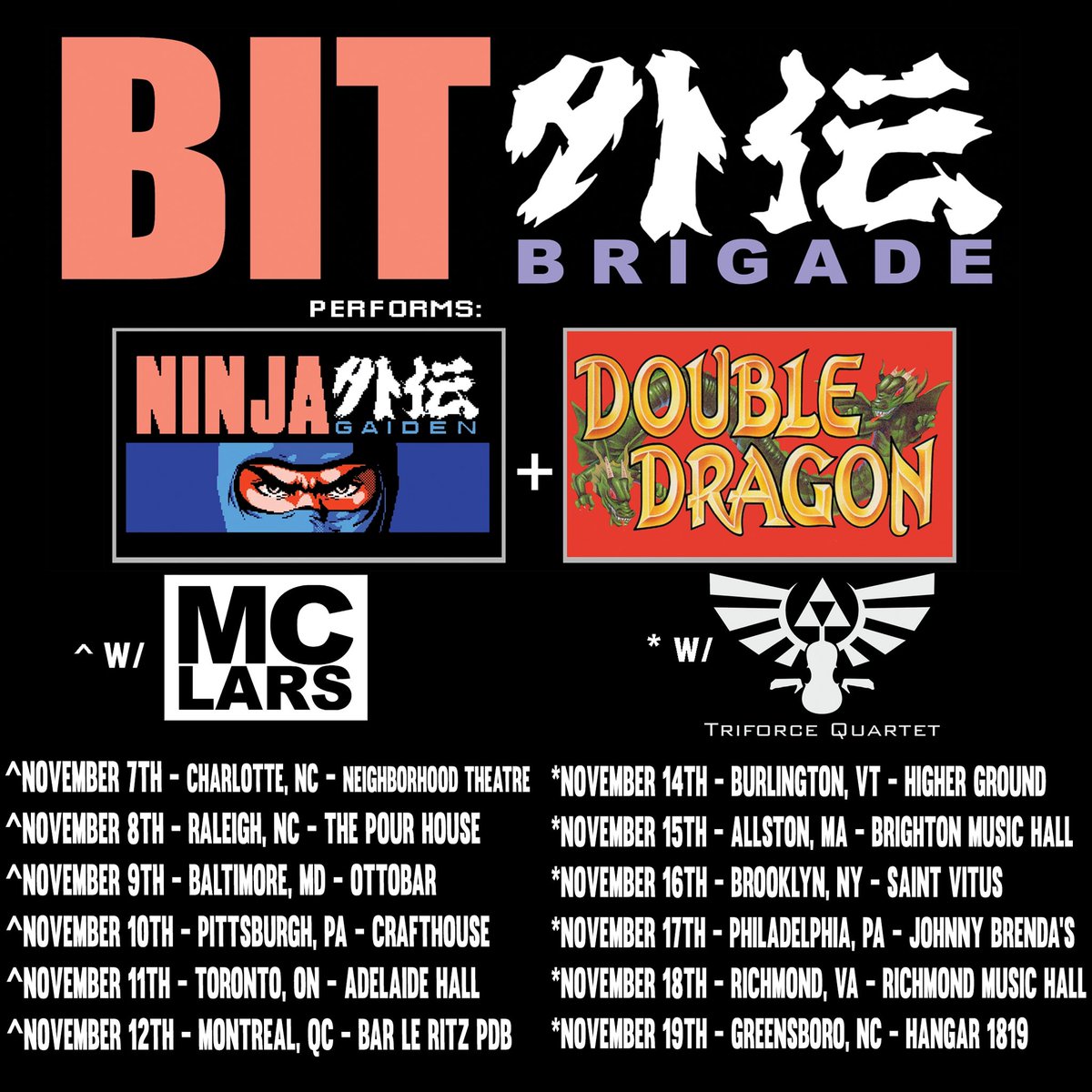 Bit Brigade (@bit_brigade) on Twitter photo Less than a month out from our November East Coast Tour!
We have <a href="/mclars/">ar://mclars</a> onboard for the first half of tour, and <a href="/TriforceQuartet/">Triforce Quartet</a> for the second half!
Advance tickets can be found here: bitbrigade.net/tour.html
-to note, we’re playing The Zelda in Canada instead of Ninja Gaiden Less than a month out from our November East Coast Tour!
We have <a href="/mclars/">ar://mclars</a> onboard for the first half of tour, and <a href="/TriforceQuartet/">Triforce Quartet</a> for the second half!
Advance tickets can be found here: bitbrigade.net/tour.html
-to note, we’re playing The Zelda in Canada instead of Ninja Gaiden
