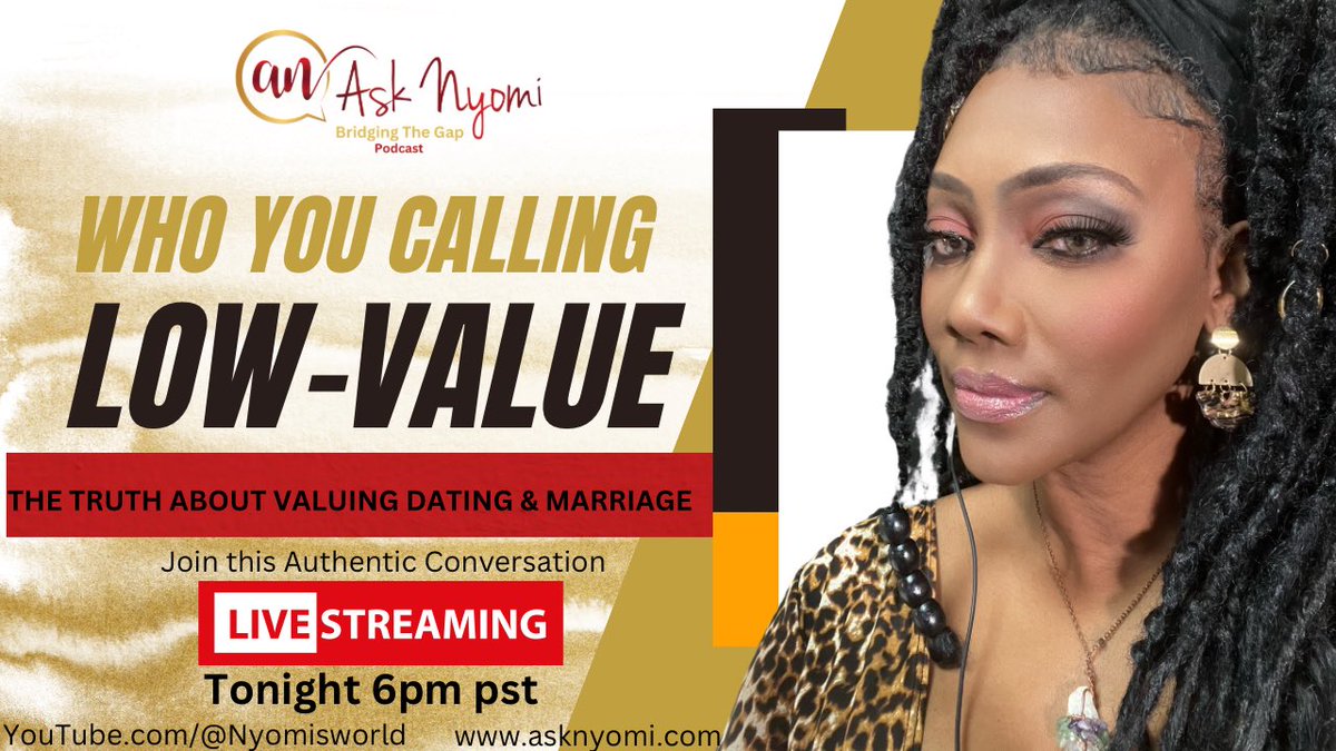 AskNyomi's tweet photo. Tune in tonight 6 pm pst!! See you there! #AskNyomi #BridgingTheGap #lowvaluemen #lowvaluewomen #topics https://t.co/mJlp4maUqz