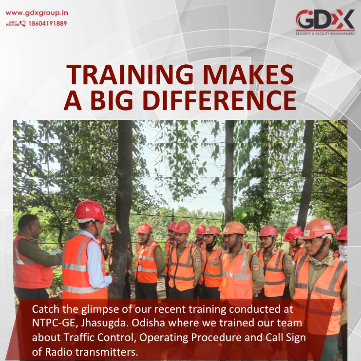 Training makes a big difference. Catch the glimpse of our recent training conducted at NTPC-GE, Jhasugda. Odisha.
#GDXGroup #GDXtech #GDXuniqueservices #GDX37YearsofServiceExcellence #SecurityServices #GDXtraining