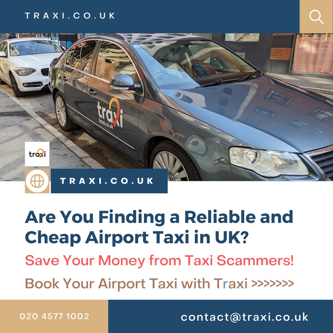 Are You Finding a Reliable and Cheap Airport Taxi in UK? Save Your Money from Taxi Scammers! Book Your Airport Taxi with Traxi >>> traxi.co.uk #taxiuk #airporttaxiuk #traxi #ukairporttaxi