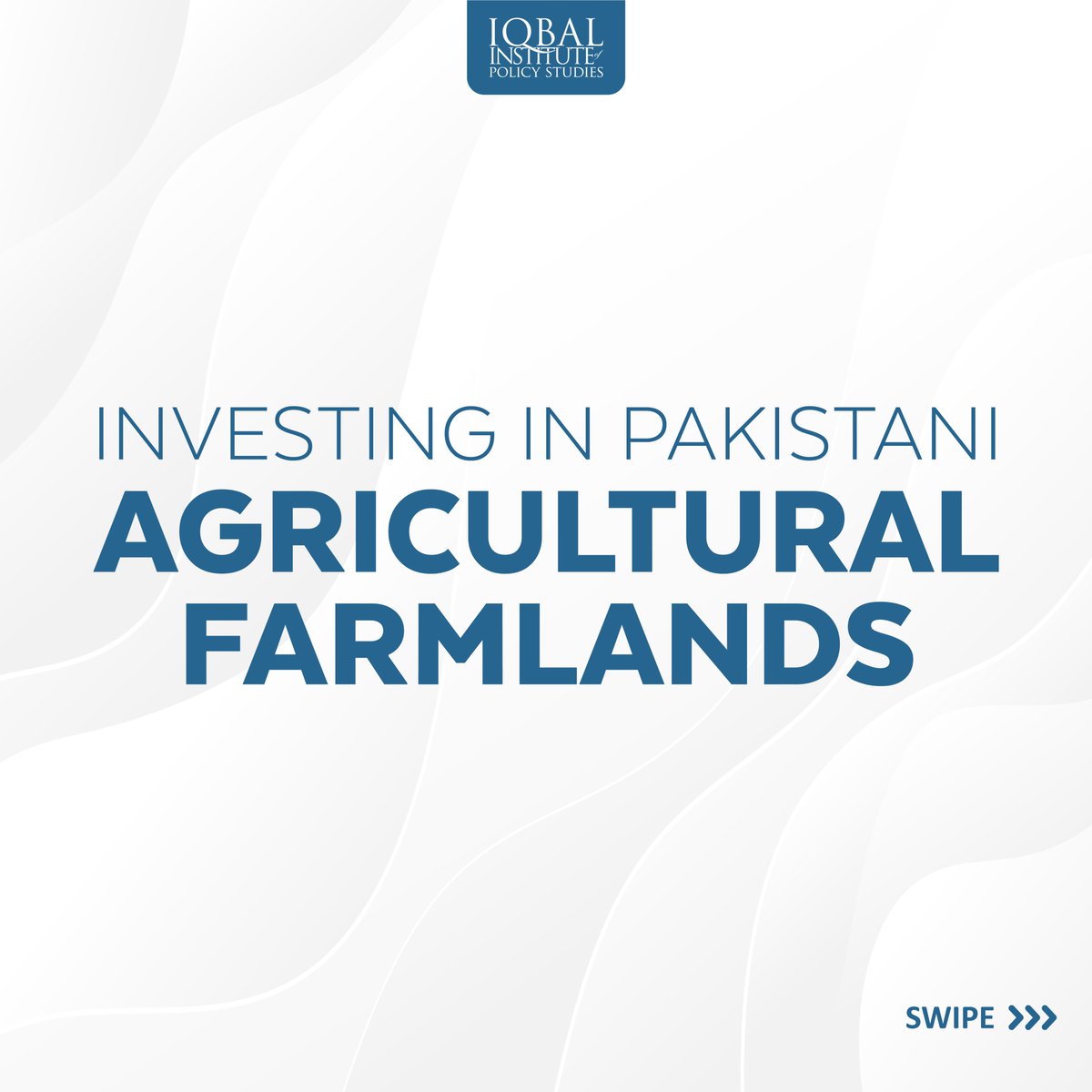 Investing in Pakistani Agriculture Farmlands
#AgricultureInvestment #PakistaniFarmlands #AgricultureOpportunities #InvestinPakistan #FarmlandInvestment #SustainableAgriculture 
iips.com.pk/investing-in-p…