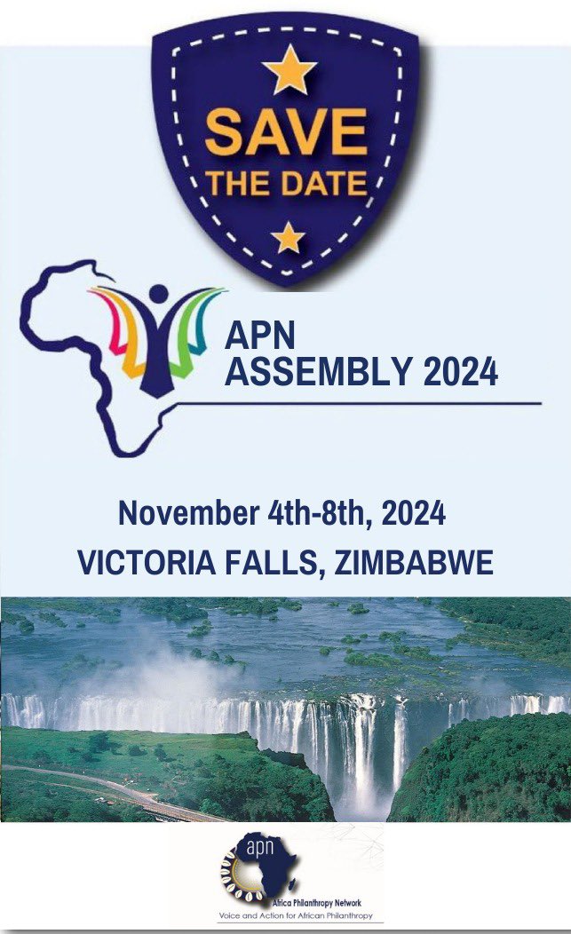 🗓️ Save the date for APN Assembly 2024! ✨ 📍Join us in Victoria Falls, Zimbabwe from Nov 4-8, 2024 to celebrate 15 years of elevating African Philanthropy. 🙌 Don't miss this transformative event. Stay tuned for updates! #APNAssembly2024 #Celebrating15Years #GivingandPower