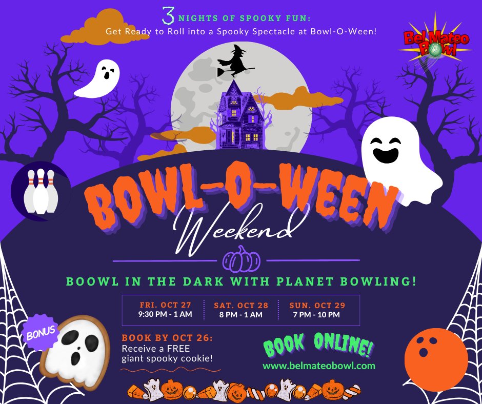 Get ready to roll into a spooky spectacle at Bowl-O-Ween! Three nights of boo-wling in the dark in your costume with mystical fog haze, vivid disco lights and Halloween music &amp; videos. Book Oct. 26 and receive a FREE giant spooky cookie! 👻belmateobowl.com/LANE-RESERVATI…