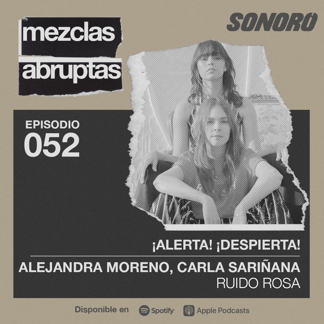 mezclasabruptas's tweet photo. Esta semana @ruidorosaa… 

Hablamos de su show el 22 de noviembre en @ForoIndierocks, su nueva rola “Alerta”, y de las cosas que normalízanos en la industria y que es momento de cambiar.

Por acá muchas risitas también:
🟢 https://t.co/7cTWfgVQ9c
🍎 https://t.co/LEYXwMQbgO https://t.co/I98VofaLmY