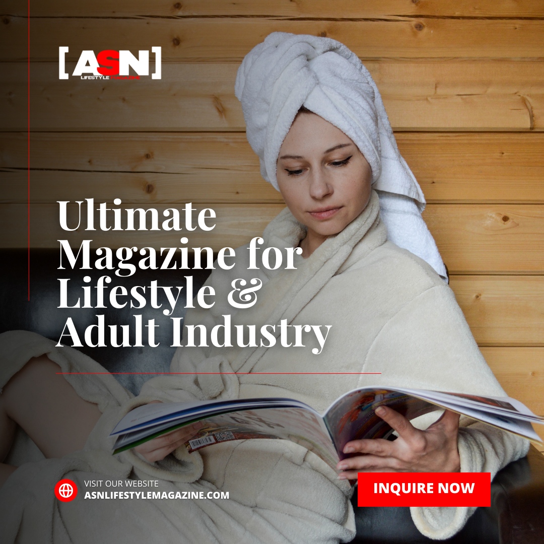 ASNLifestyleMag's tweet photo. "Dive into the ultimate magazine, your gateway to the Lifestyle and Adult Industry like never before. Explore, engage, and embrace with us. #UltimateMagazine #Lifestyle #AdultIndustry" https://t.co/nrANPvGYur