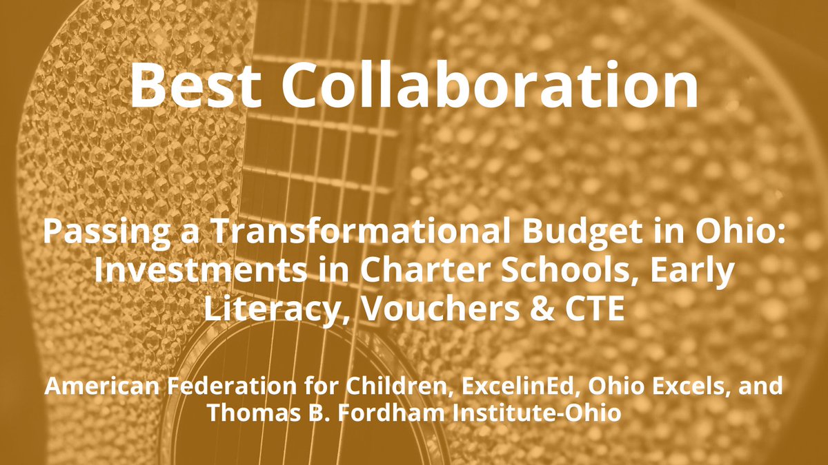Congratulations to 2023 Winner for Best Collaboration, @SchoolChoiceNow, @ExcelinEd, @OhioExcels, and @OhioGadfly “Investments in Charter Schools, Early Literacy, Vouchers & CTE”! #PIESummit23
