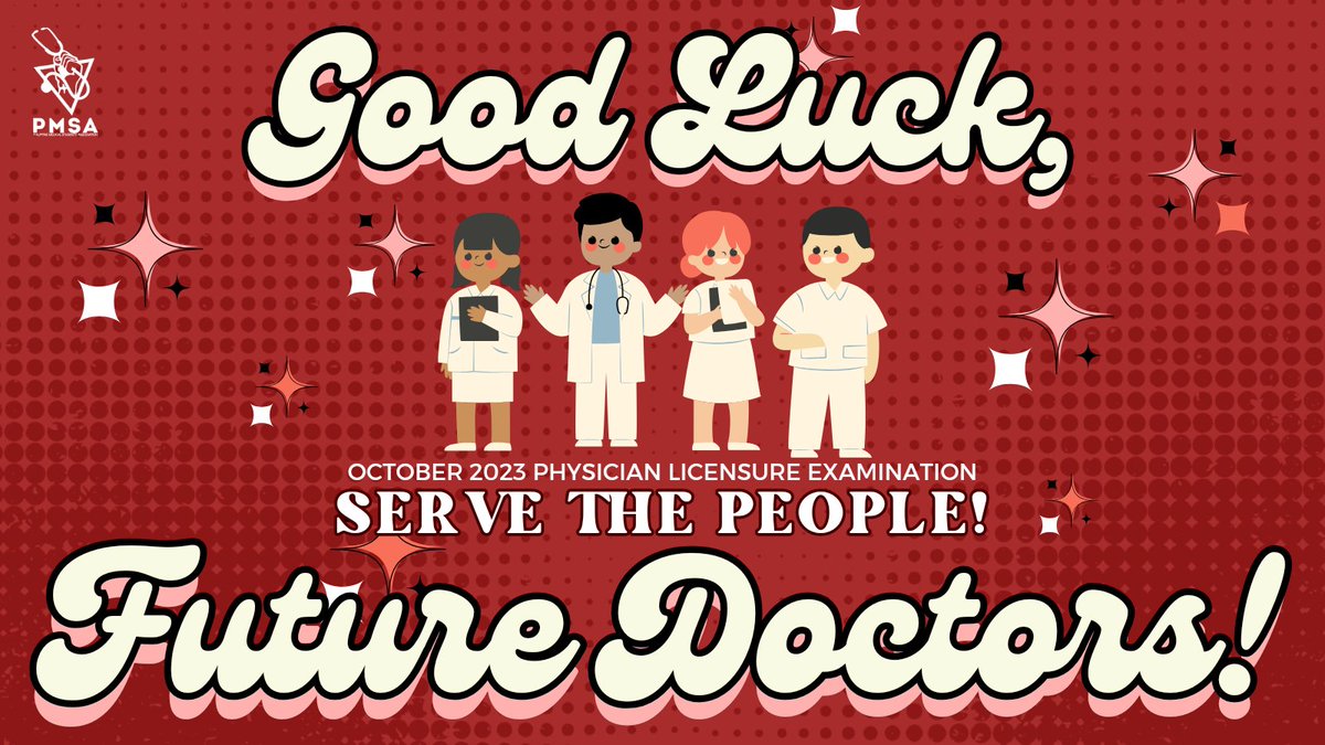 PMSANational's tweet photo. The Philippine Medical Students' Association wishes all future doctors taking the October 2023 Physician Licensure Examination success! Mga doktor ng bayan, paglingkuran ang sambayanan! ๐ฉบ๐ฉโโ๏ธ๐จโโ๏ธ
#October2023PLE
#HealthIsARight
#HealthIsPolitical https://t.co/3FpP9iwlEE