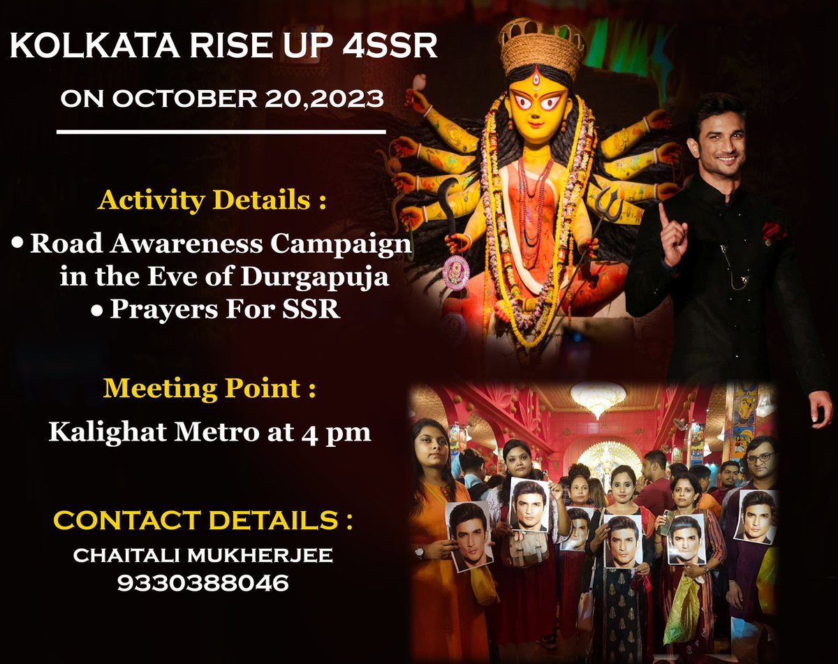 Activity Details :-

🔶️ Road Awarnes Campaign in the Eve of Durgapuja

🔶️ Prayers for SSR
      
🔶️ Meeting point :-
Kalighat Metro at 4 pm

Forensic Key2 SSRCase Mystery