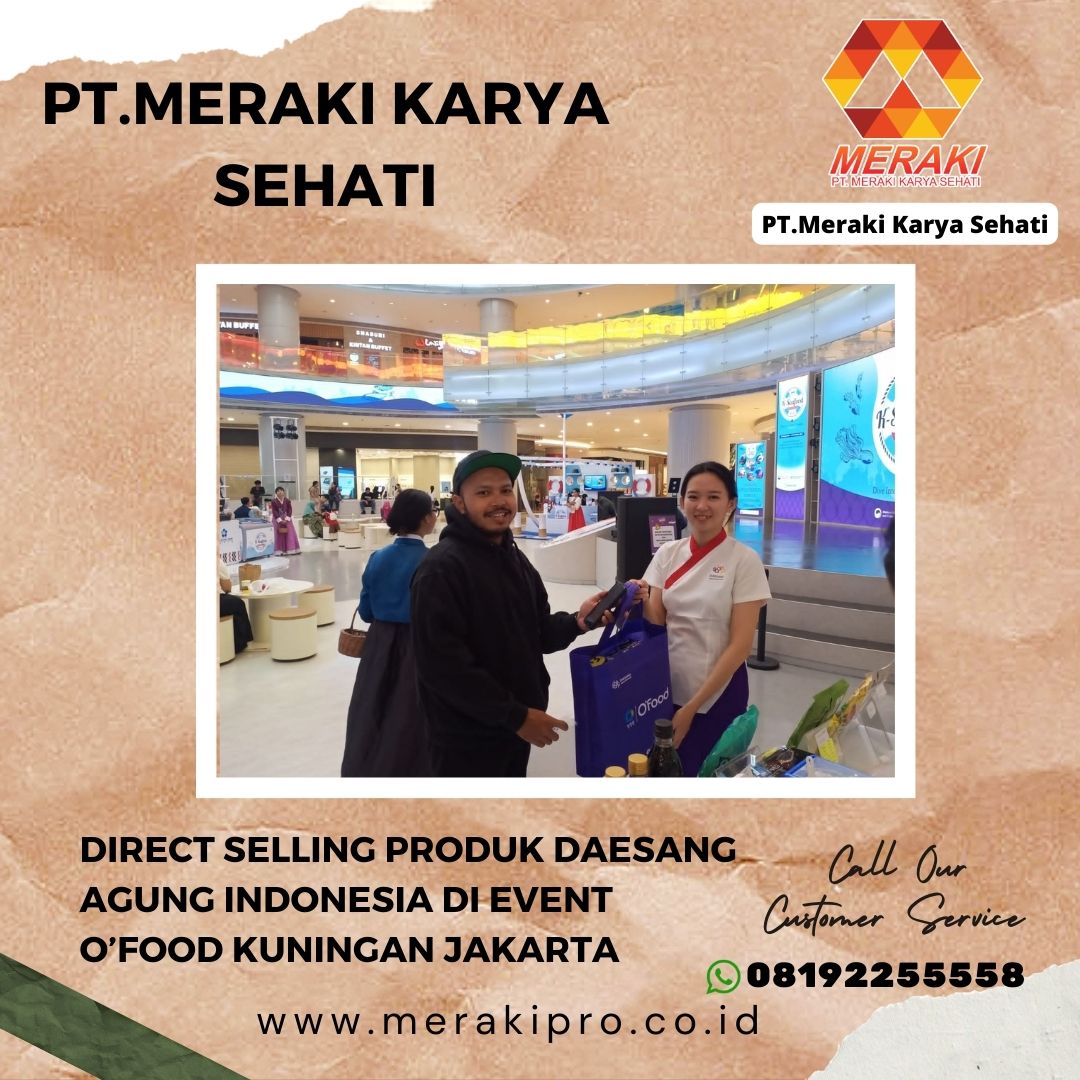 IdMeraki's tweet photo. Direct Selling Produk Daesang Agung Indonesia di Event O'Food Kuningan Jakarta--PT.Meraki Karya Sehati
#meraki #merakipro #merakikaryasehati #event #activity #kuningan #jakarta https://t.co/GJr7HWTF2D