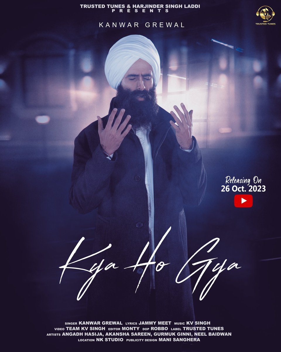 New Song ‘Kya Ho Gya’ Releasing on 26th October Stay tuned