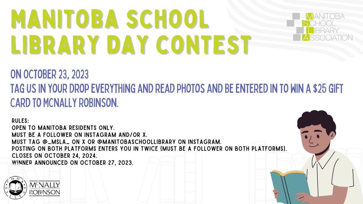 _MSLA_'s tweet photo. Celebrate Manitoba School Library Day on October 23 with our Drop Everything and Read Contest. https://t.co/0kULtqQZIv