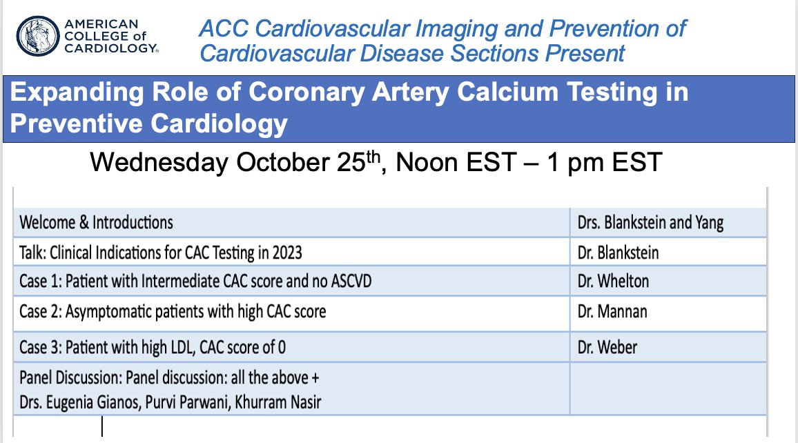 Join us for a webinar on 🪨Expanding Role of Coronary Artery Calcium Testing in Preventive Cardiology 🪨 Time: Wednesday October 25th, Noon EST – 1 pm EST Registration: #CVprevention #ACCImaging #yesCCT Faculty: @RonBlankstein @DrEugeneYang @mannan_raya @seamuswhelton…