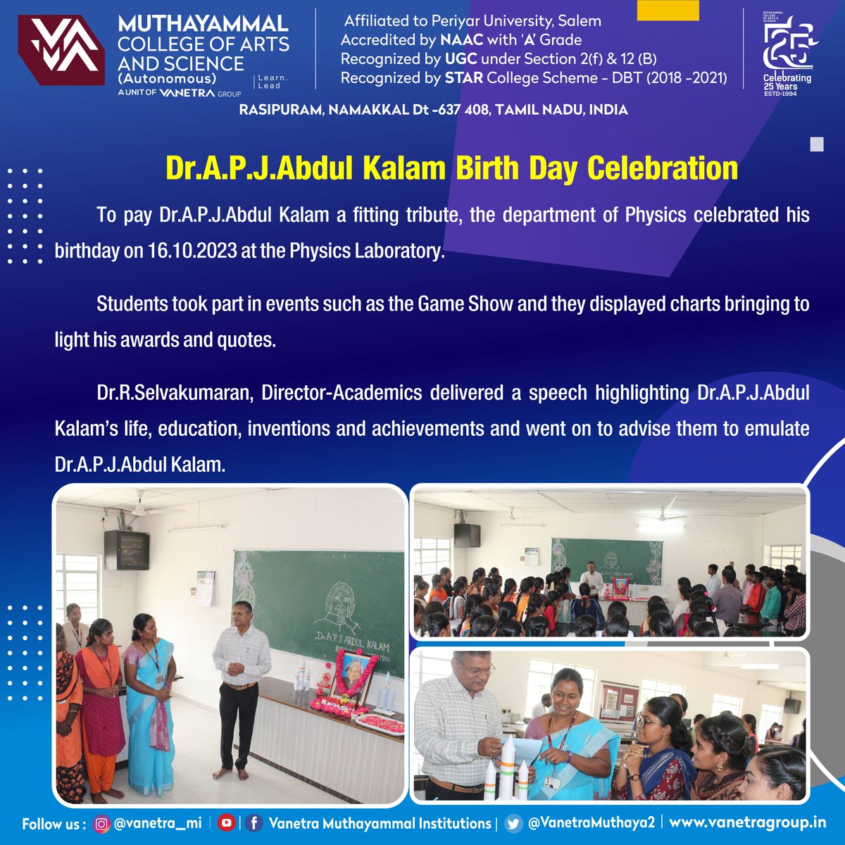 VanetraMuthaya2's tweet photo. To pay Dr.A.P.J.Abdul Kalam a fitting tribute, the department of Physics celebrated his birthday on 16.10.2023 at the Physics Laboratory
#abdulkalam #apjabdulkalam #birthday #célébration #india #kalam #physics #mcas #DrAPJAbdulKalam #drapj #DrAPJKalam #vanetra #vanetra_mi https://t.co/Dp5Kqt8c0O