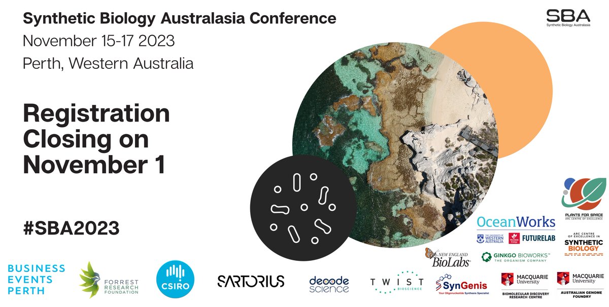 🔊 Registration for the #SBA2023 conference will be closing on Nov. 1st!
Don’t miss your chance to join us for exciting talks and discussion on the latest research in #SynBio in the 🌞city of Perth, Western Australia. 🦘🧬

Registration &amp; more info here synbioaustralasia.org/upcoming-confe…