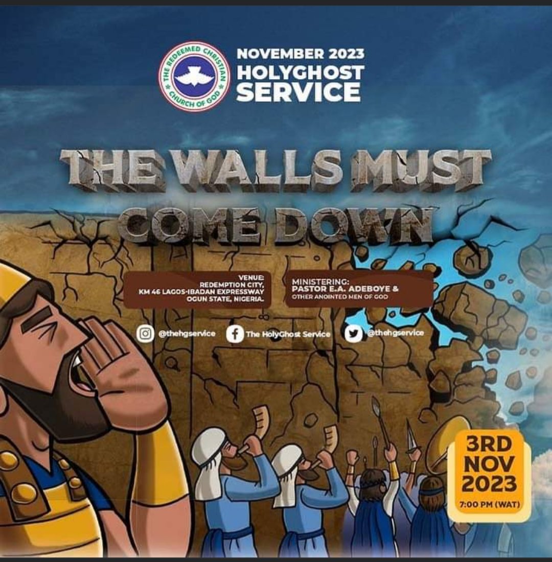 mao4real's tweet photo. Join us for the ' November HolyGhost Service' with the theme “THE WALLS MUST COME DOWN !”. On the 3rd of November, 2023 at the Redemption City Ogun State, Nigeria. It is going to be a night of spiritual renewal, worship, and blessings. Dont miss it. 🕊️✨ https://t.co/qpy4aDJeq3