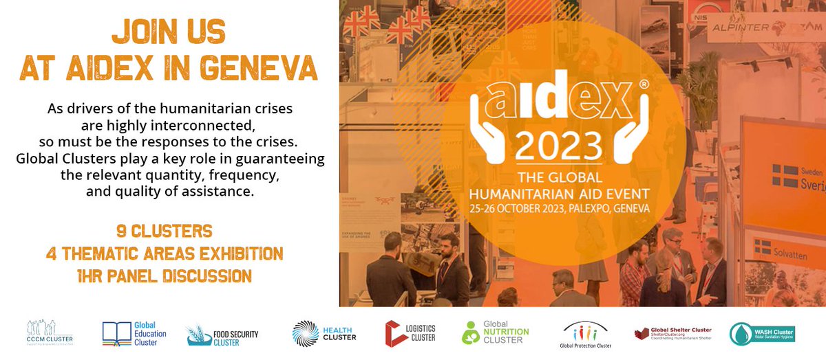 healthcluster's tweet photo. 👀 Come and see 👀 📍 @AidExGlobal Joint exhibition with 9 clusters on how our work intersects within the humanitarian response. 💪🏼 #aidex2023 #respondingtogether #clustersinaction #coordinationsaveslives
More info> https://t.co/L9fLkMrjH5 https://t.co/54eGv5eTQ7
